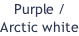 Purple / Arctic white