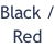 Black / Red