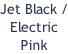 Jet Black / Electric Pink